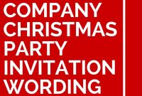 11 Company Christmas Party Invitation Wording Ideas Events in sizing 735 X 1102