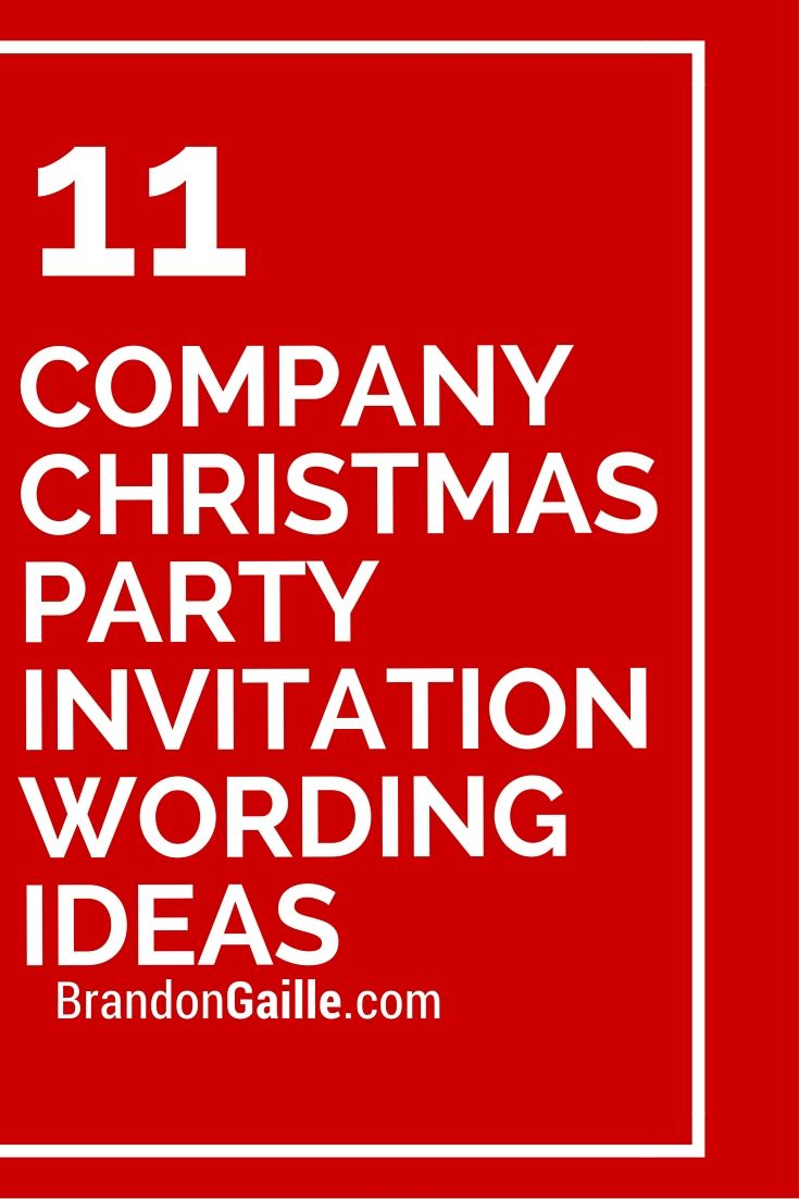 11 Company Christmas Party Invitation Wording Ideas Events in sizing 735 X 1102