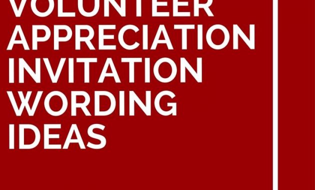 8 Volunteer Appreciation Invitation Wording Ideas School intended for measurements 735 X 1102