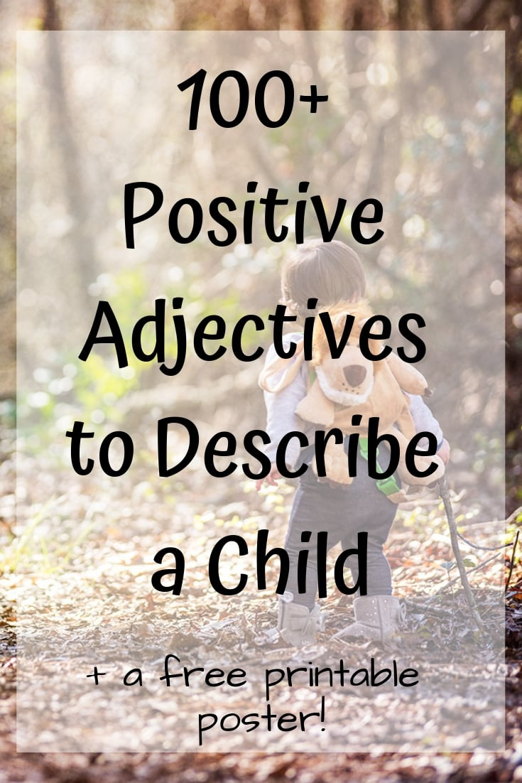 100 Positive Adjectives To Describe A Child With Free inside proportions 735 X 1102