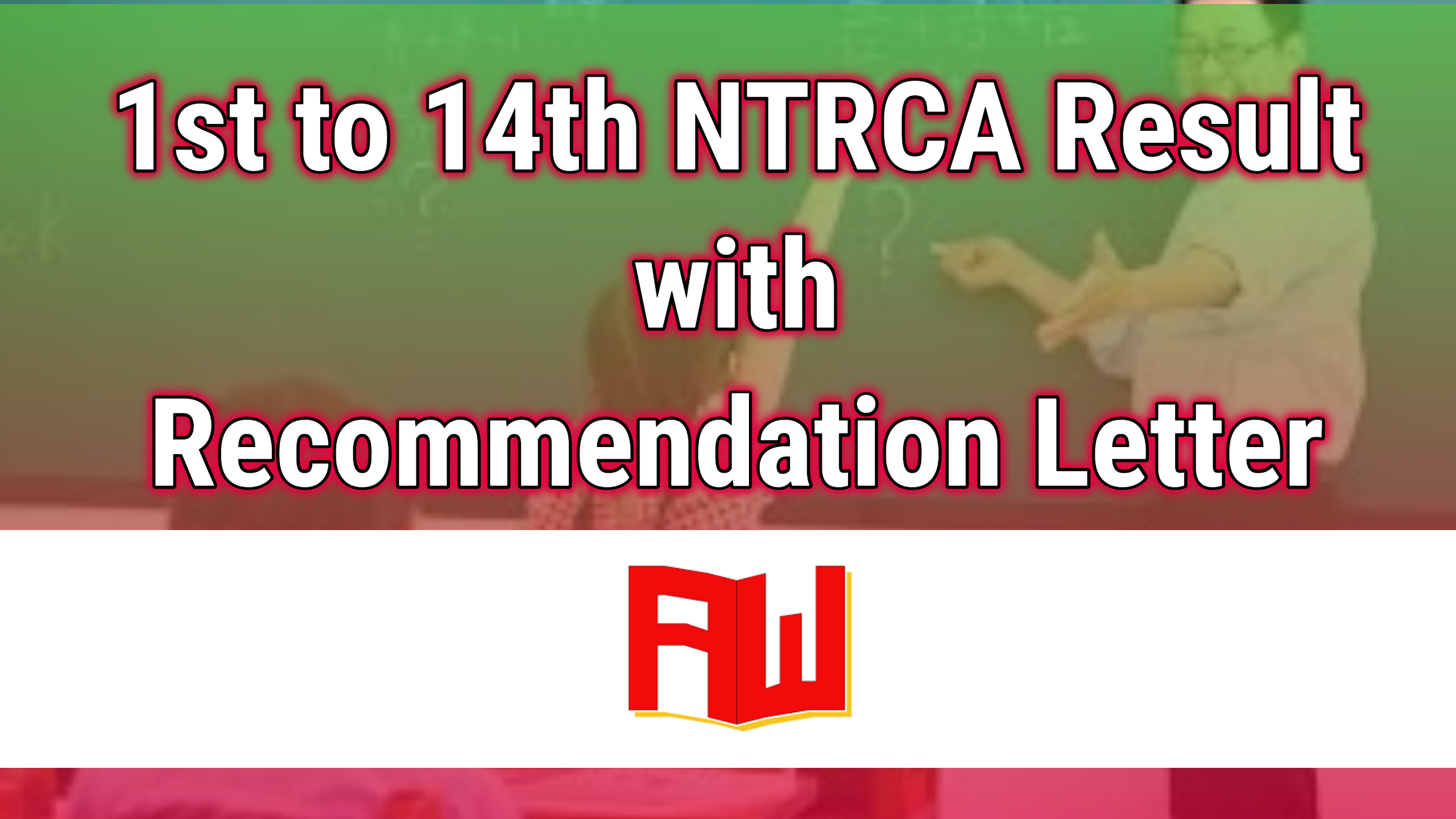 1st To 14th Ntrca Result With Recommendation Letter throughout size 2560 X 1440