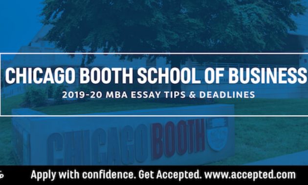 Chicago Booth Mba Essay Tips Deadlines 2019 2020 pertaining to dimensions 1280 X 720