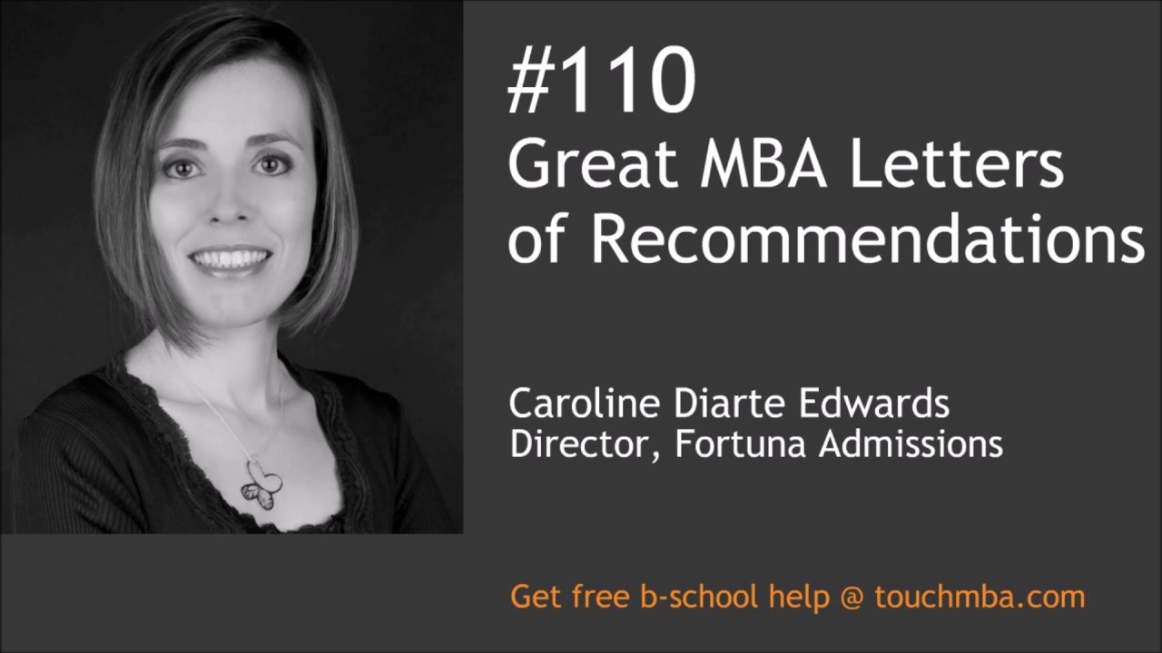 Great Mba Letters Of Recommendations With Caroline Diarte Edwards with regard to sizing 1280 X 720