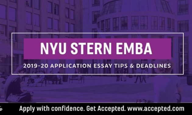 Nyu Stern Executive Mba Essay Tips Deadlines 2019 2020 throughout dimensions 1280 X 720