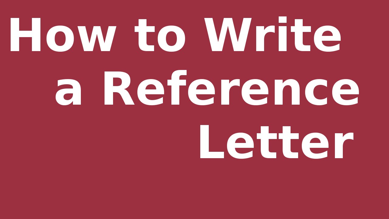 Writing A Reference Letter With Examples pertaining to sizing 1280 X 720